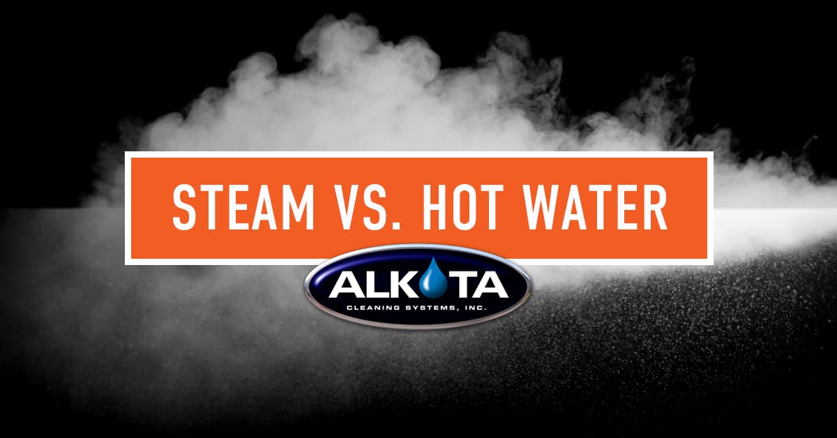 Benefits Steam Pressure Vs. Hot Water Pressure — Alkota Engineering Analysis