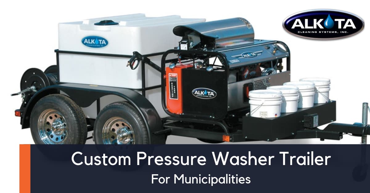 Custom Mobile Pressure Washer Trailers for Municipalities — Alkota Engineering Analysis