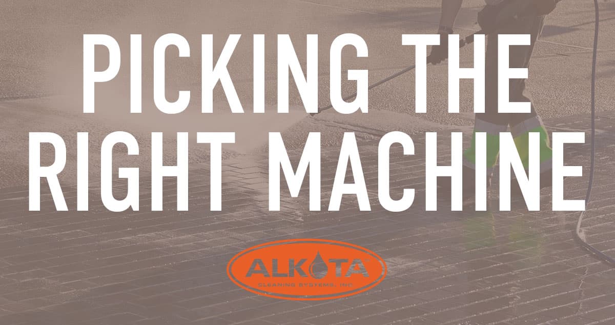 Alkota Answers Why Specific Industrial Pressure Washers for Specific Uses — Alkota Engineering Analysis