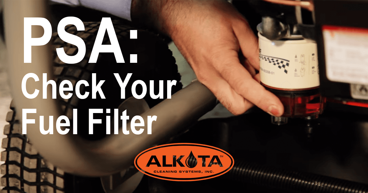 Psa Have Your Checked Your Fuel Filter — Alkota Engineering Analysis